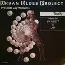 12inch Vinyl Single - Urban Blues Project - Testify
