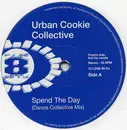 12'' - Urban Cookie Collective - Spend The Day