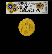 Urban Cookie Collective - So Beautiful
