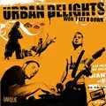 urban delights - Won't Let U Down