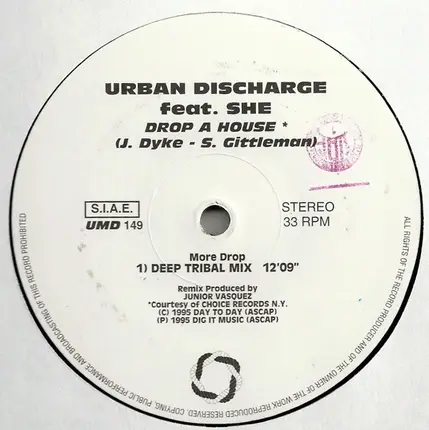 Urban Discharge Featuring She - Drop A House - More Drop