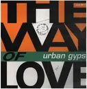 12inch Vinyl Single - Urban Gypsy - The Way Of Love