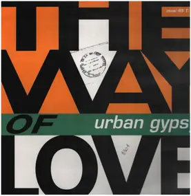 Urban Gypsy - The Way Of Love