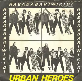 Urban Heroes - Habadabariwikidi (The Love Hopper)
