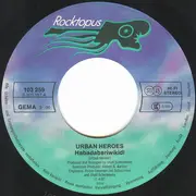 7inch Vinyl Single - Urban Heroes - Habadabariwikidi (The Love Hopper)
