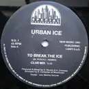 12inch Vinyl Single - Urban Ice - To Break The Ice