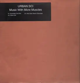 Urban Sci - Music With More Muscles