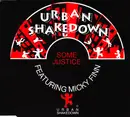 CD Single - Urban Shakedown Featuring Micky Finn - Some Justice