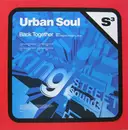 12'' - Urban Soul - Back Together
