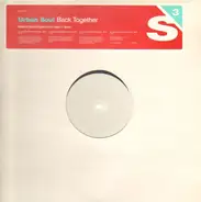 Urban Soul - Back Together