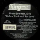 12'' - Urban Soul - Before You Reach For Love