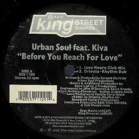 Urban Soul - Before You Reach For Love
