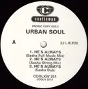 LP - Urban Soul - He's Always