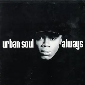 Urban Soul - He's Always