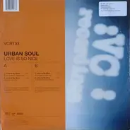 Urban Soul - Love Is So Nice