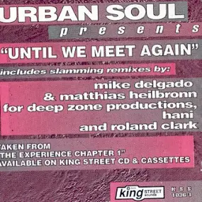 Urban Soul - Until we meet again