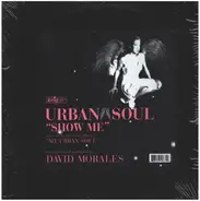 Urban Soul - Show Me