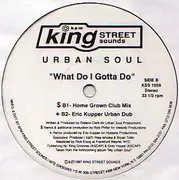 12inch Vinyl Single - Urban Soul - What Do I Gotta Do - STILL SEALED