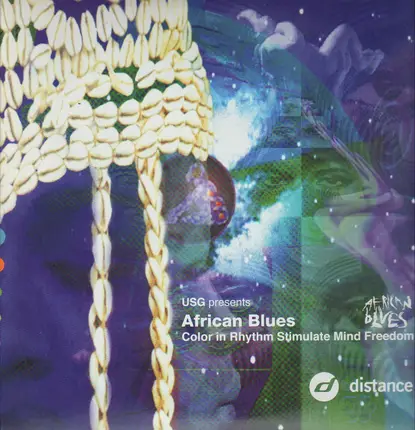 Urban Sound Gallery Presents African Blues - Color In Rhythm Stimulate Mind Freedom