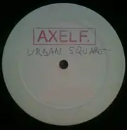 Urban Square - Axel F.