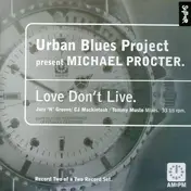 urban blues project - Love Don't Live