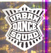 Urban Dance Squad - Mental Floss for the Globe