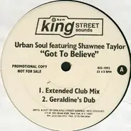 Urban Soul Featuring Roland Clark & Shawnee Taylor - GOT TO BELIEVE