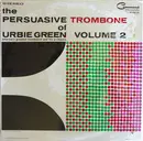 LP - Urbie Green And His Orchestra - The Persuasive Trombone Of Urbie Green Volume 2