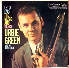 Urbie Green - Let's Face the Music and Dance