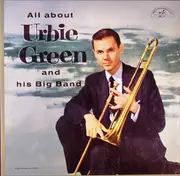 LP - Urbie Green And His Big Band - All About Urbie Green And His Big Band