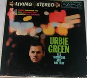 Urbie Green - His Trombone And Rhythm