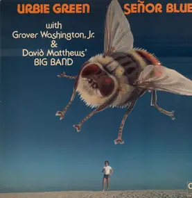 Urbie Green - Señor Blues