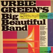 Urbie Green - Urbie Green's Big Beautiful Band