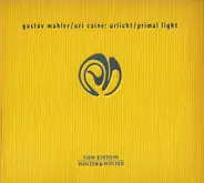 Uri Caine / Gustav Mahler - Urlicht / Primal Light