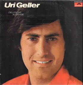 Uri Geller - Uri Geller (Deutsche Ausgabe)