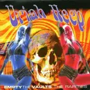 CD - Uriah Heep - Empty The Vaults: The Rarities