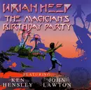 CD - Uriah Heep Featuring Ken Hensley , John Lawton - The Magician's Birthday Party
