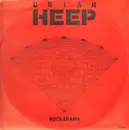 12'' - Uriah Heep - Rockarama