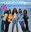 7inch Vinyl Single - Uriah Heep - Sympathy