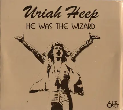 Uriah Heep - He Was The Wizard