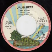 7inch Vinyl Single - Uriah Heep - The Wizard / Why