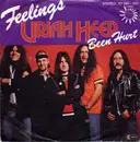 7'' - Uriah Heep - Feelings / Been Hurt