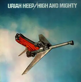 Uriah Heep - High and Mighty