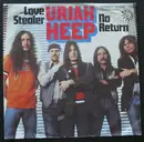7'' - Uriah Heep - Love Stealer / No Return