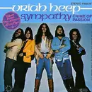 7inch Vinyl Single - Uriah Heep - Sympathy / Crime Of Passion
