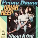 7'' - Uriah Heep - Prima Donna