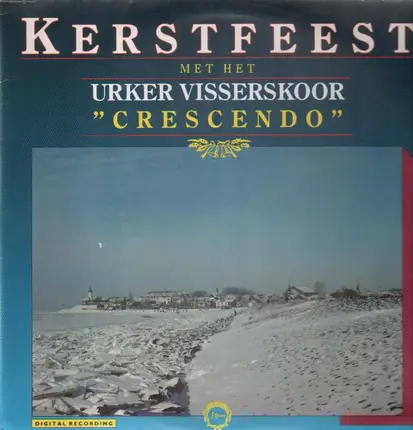 Urker Visserskoor - Kerstfeest 'Crescendo'