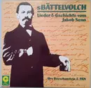LP - Urs Boeschenstein & Pan - S Bättelvolch - Lieder & Gschichte Vom Jakob Senn