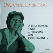 Ursula Herking Singt 4 Chansons Von Erich Kästner - Plädoyer Einer Frau