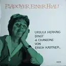 7inch Vinyl Single - Ursula Herking Singt 4 Chansons Von Erich Kästner - Plädoyer Einer Frau - EP